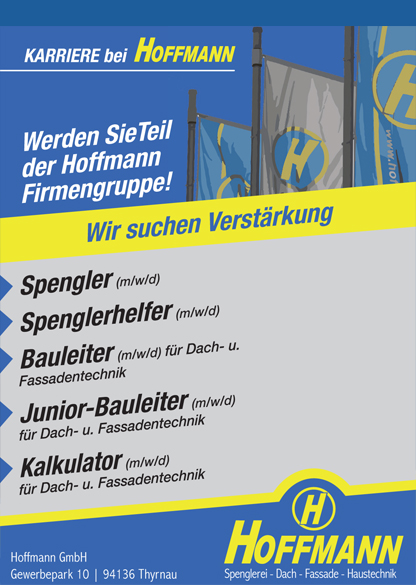 Hoffmann sucht Spengler, Spenglerhelfer, Bauleiter, Junior-Bauleiter, Kalkulator (m/w/d)